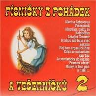 Písničky z pohádek a  večerníčků 2. (CD)