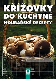 Křížovky do kuchyně – Houbařské recepty, 2.  vydání
