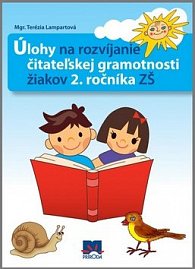 Úlohy na rozvíjanie čitateľskej gramotnosti žiakov 2. ročníka ZŠ