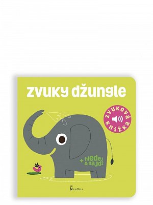 Zvuky džungle - Zvuková knížka, 3.  vydání