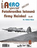 AEROspeciál 8 - Fotokronika letounů firmy Heinkel 2. díl