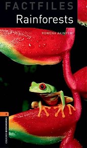 Oxford Bookworms Factfiles 2 Rainforests (New Edition)