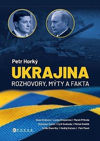 Ukrajina - Rozhovory, mýty, fakta