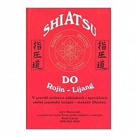Shiatsu Do - Rojin/Lijang