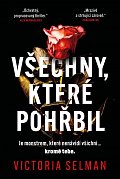 Všechny, které pohřbil