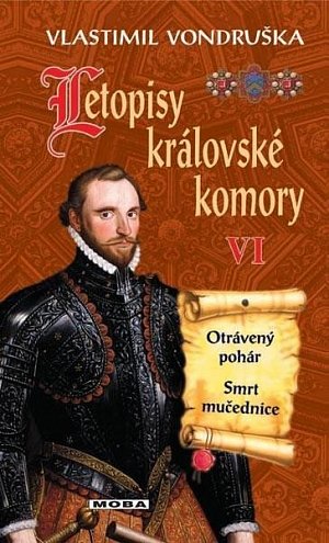 Letopisy královské komory VI. - Otrávený pohár / Smrt mučednice, 3.  vydání