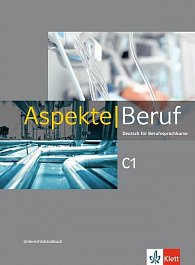 Aspekte Beruf C1 - Unterrichtshandbuch