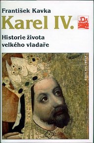 Karel IV. - Historie života velkého vladaře - edice Kolumbus / svazek 40