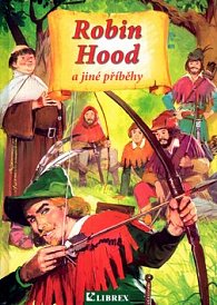 Robin Hood a jiné pohádky