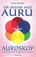 Jak poznat svoji auru - Auroskop