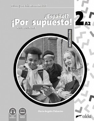 NUEVO ?Espanol? !Por supuesto! 2 - Příručka pro učitele