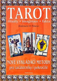 Tarot rituály imaginace fakta