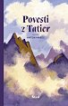 Povesti z Tatier (slovensky)