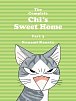 The Complete Chi´s Sweet Home 3