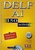 DELF A1 Nouveau diplome 150 activités Livret & CD