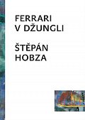 Ferrari v džungli