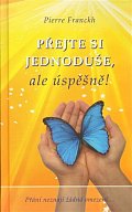 Přejte si jednoduše, ale úspěšně