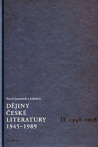Dějiny české literatury 1945-1989 - II.díl 1948-1958+CD