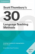 Scott Thornbury´s 30 Language Teaching Methods