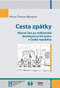 Cesta zpátky: Návrat žen po rodičovské dovolené na trh práce v České republice