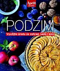 Podzim - Využijte úrodu ze zahrad, sadů i lesů