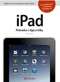 iPad - Průvodce s tipy a triky