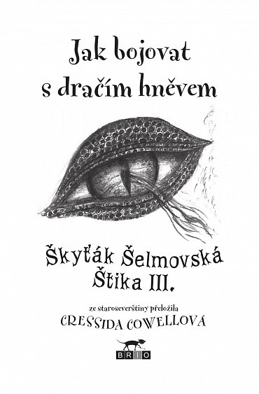 Náhled Jak bojovat s dračím hněvem (Škyťák Šelmovská Štika III.) 12, 1.  vydání