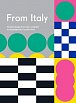 From Italy: A celebration of creativity from Italy