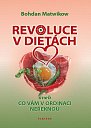 Revoluce v dietách aneb Co vám v ordinaci neřeknou