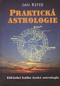 Praktická astrologie - Základní kniha če