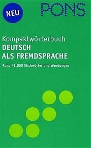 PONS - Kompaktwoerterbuch DaF