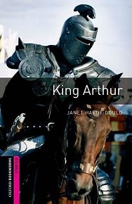 Oxford Bookworms Library Starter King Arthur (New Edition)