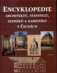 Encyklopedie architektů, stavitelů, zedníků a kameníků v Čechách