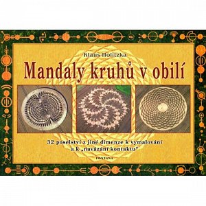 Mandaly kruhů v obilí - 32 poselství z jiné dimenze k vymalování a k "navázání kontaktu"