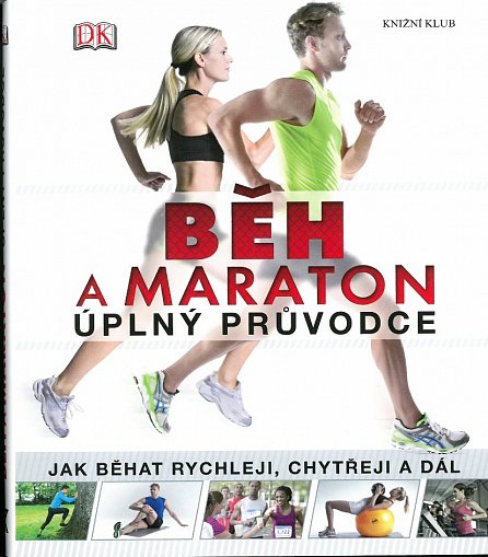 Náhled Běh a maraton – úplný průvodce