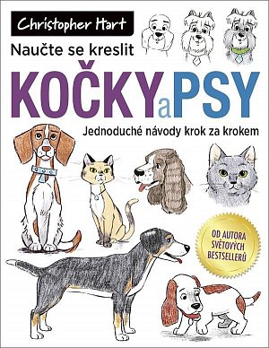 Naučte se kreslit kočky a psy - Jednoduché návody krok za krokem