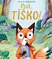 Psst, tíško!