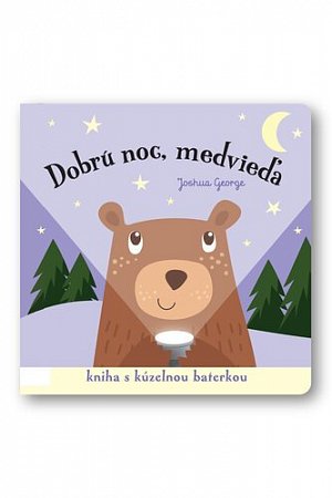 Dobrú noc, medvieďa!