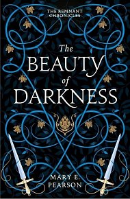 The Beauty of Darkness (The Remnant Chronicles #3), 1.  vydání