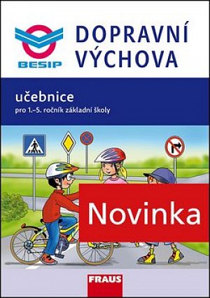 Dopravní výchovy pro 1. - 5. ročník ZŠ - Učebnice