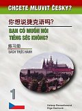 Chcete mluvit česky? Vietnamsky a Čínsky - pracovní sešit