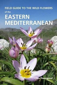 Field Guide to the Wild Flowers of the Eastern Mediterranean