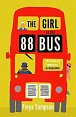 The Girl on the 88 Bus: The most heart-warming novel of 2022, perfect for fans of Libby Page