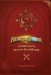 Hearthstone: Innkeeper´s Tavern Cookbook