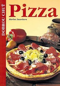 Pizza - dobrou chuť