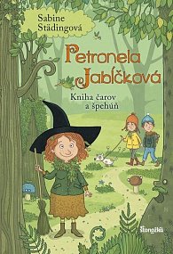 Petronela Jabĺčková 5: Kniha čarov a špehúň (slovensky)