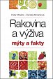 Rakovina a výživa Mýty a fakty