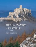 Hrady, zámky a kaštiele na Slovensku (slovensky)