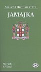 Jamajka - Stručná historie států