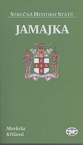 Jamajka - Stručná historie států